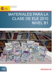 Materiales para la clase de ELE 2010. Nivel B1