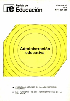 Revista de educación nº 254-255. Administración educativa