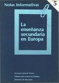 Notas Informativas nº 5. La enseñanza secundaria en Europa