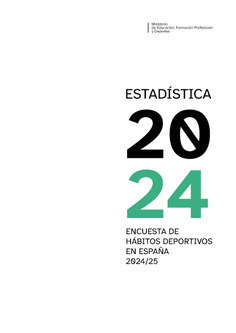 Estadística 2024. Encuesta de hábitos deportivos en España 2024/25