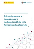 Orientaciones para la integración de la inteligencia artificial en la formación del profesorado
