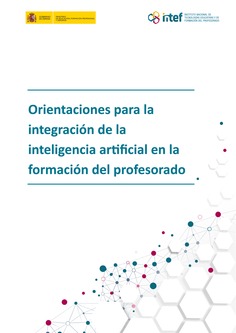 Orientaciones para la integración de la inteligencia artificial en la formación del profesorado