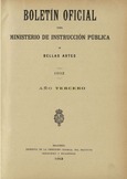 Boletín Oficial del Ministerio de Instrucción Pública y Bellas Artes. Año 1912