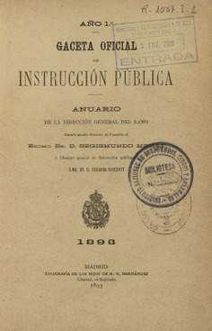 Gaceta Oficial de Instrucción Pública. Anuario de la Dirección General del ramo. 1893