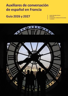 Auxiliares de conversación de español en Francia. Guía 2026 y 2027