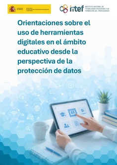 Orientaciones sobre el uso de herramientas digitales en el ámbito educativo desde la perspectiva de la protección de datos