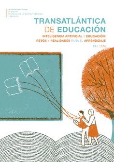 Transatlántica de educación nº 26. Inteligencia artificial y educación: retos y realidades para el aprendizaje