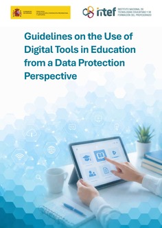 Guidelines on the Use of Digital Tools in Education from a Data Protection Perspective