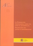 La formación profesional como vía para el autoempleo. Promoción del espíritu emprendedor