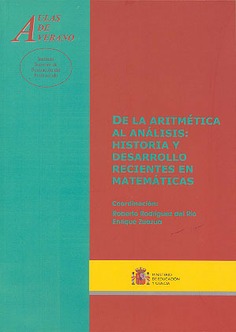 De la aritmética al análisis: historia y desarrollo recientes en matemáticas