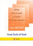 Informe sobre el estado y situación del sistema educativo. Curso 2002-2003