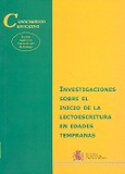 Investigaciones sobre el inicio de la lectoescritura en edades tempranas