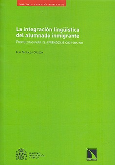 La integración lingüística del alumnado inmigrante. Propuestas para el aprendizaje cooperativo