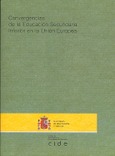 Convergencias de la educación secundaria inferior en la Unión Europea