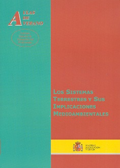 Los sistemas terrestres y sus implicaciones medioambientales