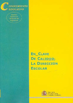 En_clave de calid@d: la dirección escolar