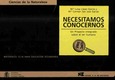 Necesitamos conocernos. Un proyecto integrado sobre el ser humano