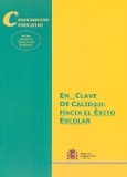 En_clave de calid@d: hacia el éxito escolar