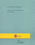 ¿Asimilar o integrar? Dilema ante el multilingüismo en las aulas