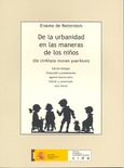 De la urbanidad en las maneras de los niños (De civilitate morum puerilium). Edición bilingüe