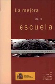 La mejora de la escuela. Un cambio de mirada