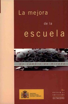 La mejora de la escuela. Un cambio de mirada