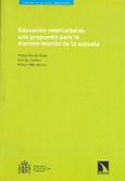 Educación intercultural: una propuesta para la transformación de la escuela