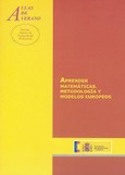 Aprender matemáticas. Metodología y modelos europeos