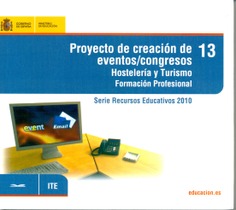 Proyecto de creación de eventos/congresos. Hostelería y Turismo. Formación Profesional