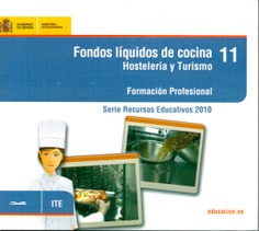 Fondos líquidos de cocina. Hostelería y Turismo. Formación Profesional