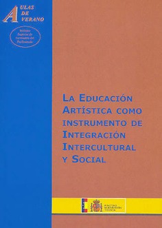 La educación artística como instrumento de integración intercultural y social