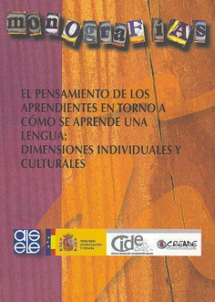 El pensamiento de los aprendientes en torno a cómo se aprende una lengua: dimensiones individuales y culturales