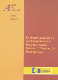 La actualización de las competencias profesionales: sanidad y formación profesional