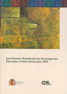 Los premios nacionales de investigación educativa y tesis doctorales 2005