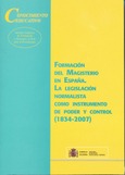 Formación del magisterio en España. La legislación normalista como instrumento de poder y control (1834-2007)
