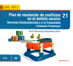 Plan de resolución de conflictos en el ámbito escolar. Servicios socioculturales y a la comunidad. Formación Profesional