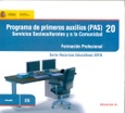 Programa de primeros auxilios (PAS). Servicios socioculturales y a la comunidad. Formación Profesional