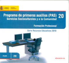 Programa de primeros auxilios (PAS). Servicios socioculturales y a la comunidad. Formación Profesional