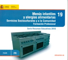 Menús infantiles y alergias alimentarias. Servicios socioculturales a la comunidad. Formación Profesional