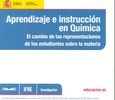 Aprendizaje e instrucción en química. El cambio de las representaciones de los estudiantes sobre la materia