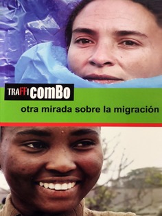 Trafficombo. Otra mirada sobre la migración