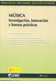 Música. Investigación, innovación y buenas prácticas