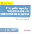 Principales aspectos normativos para una escuela pública de calidad