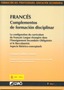 Francés. Complementos de formación disciplinar. La configuation du curriculum du français langue étrangère dans l`enseignement secondaire obligatoire et le baccalauréat. Aspects théórico-conceptuels