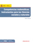 Competencias matemáticas. Instrumentos para las ciencias sociales y naturales
