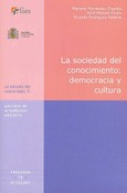 La sociedad del conocimiento: democracia y cultura