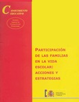 Participación de las familias en la vida escolar: acciones y estrategias