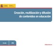 Creación, reutilización y difusión de contenidos en educación