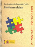 Ley orgánica de educación (LOE). Enseñanzas mínimas. Educación infantil