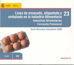 Línea de envasado, etiquetado y embalado en la industria alimentaria. Industrias alimentarias. Formación profesional